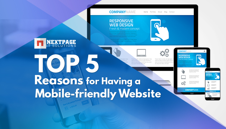 Top 5 Reasons To Need a Mobile Friendly Website