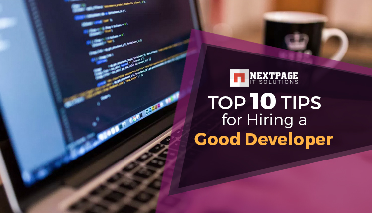 10 Tips for Hiring a Good Developer