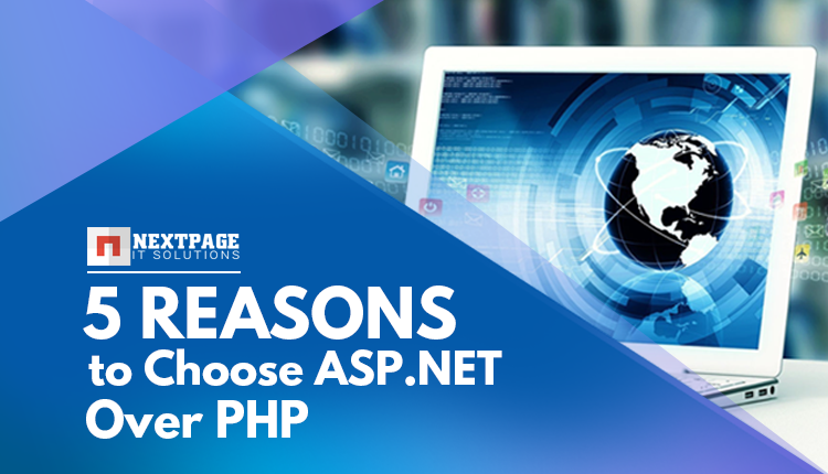 5 Reasons to Choose ASP.NET Over PHP